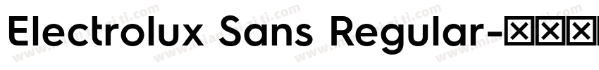 Electrolux Sans Regular字体转换